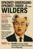 Opkomst-Ondergang-Opkomst-Onder…O….van Wilders